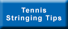 Tennis Stringing Tips